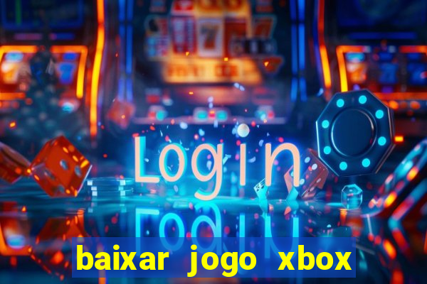 baixar jogo xbox 360 rgh